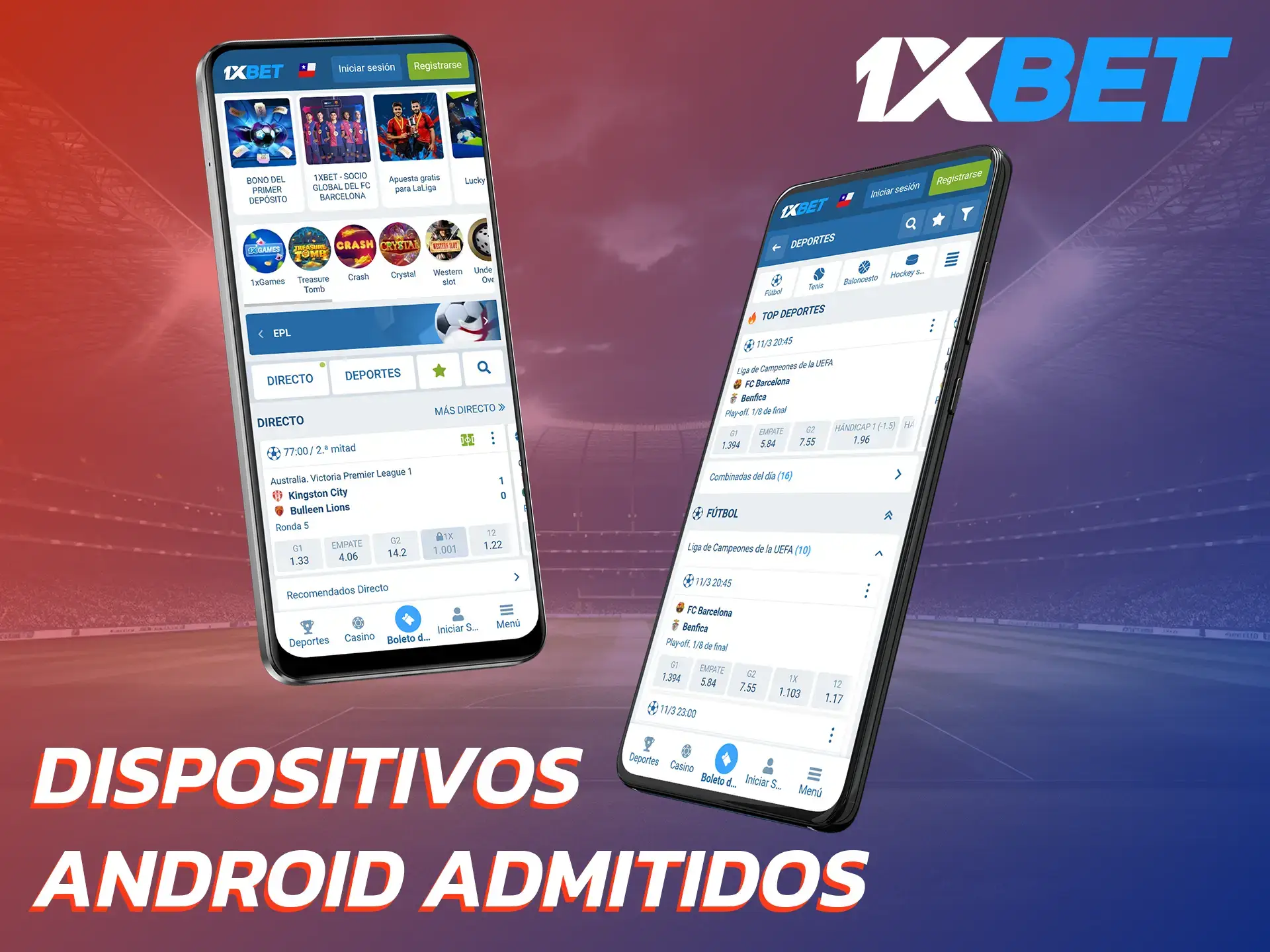 La app para Android de 1xBet es compatible con una gran cantidad de dispositivos.
