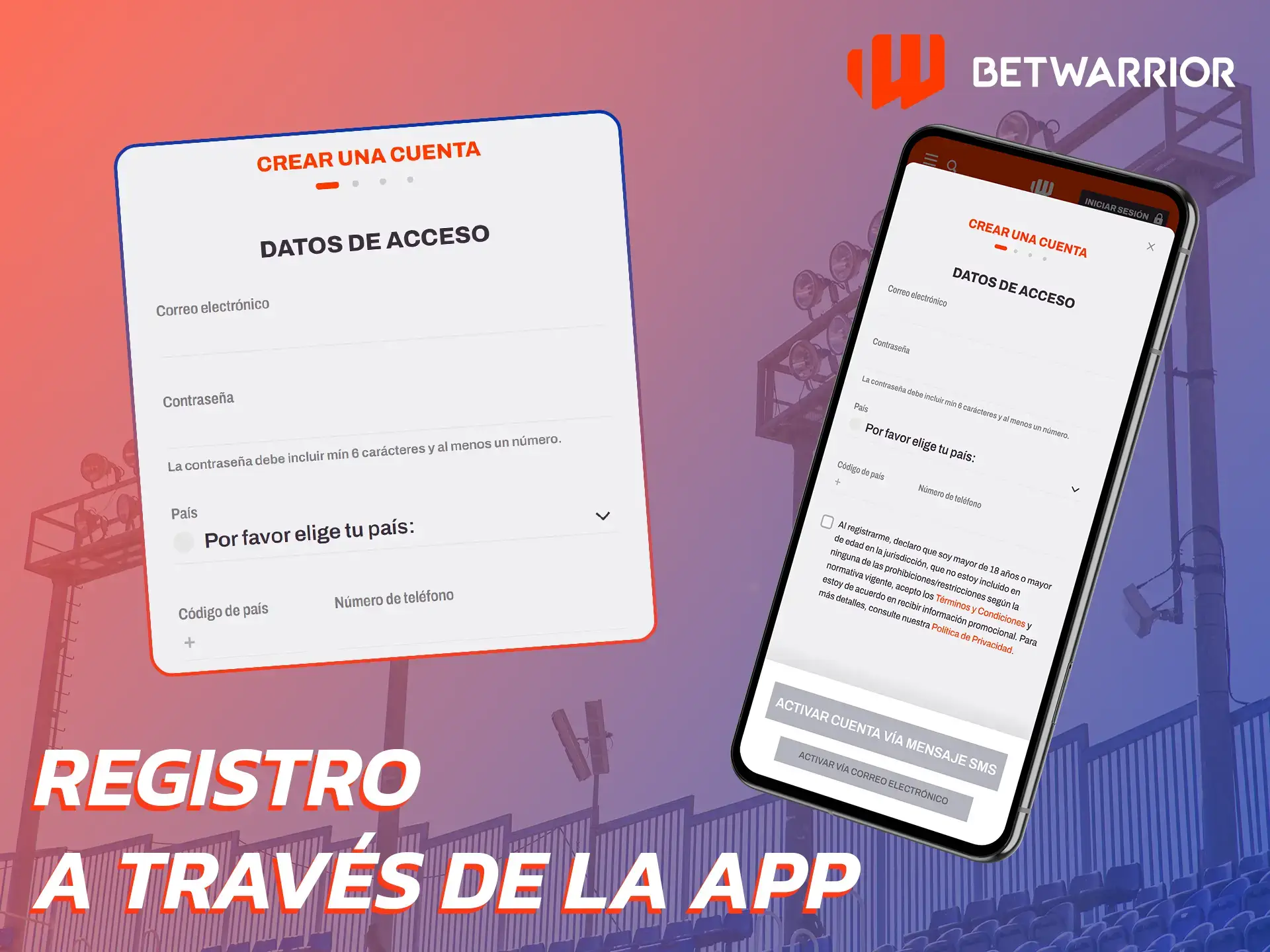 Registrarse en la aplicación móvil de Betwarrior es rápido y sencillo.